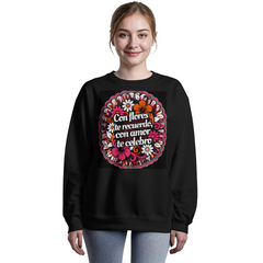 Con Flores Te Recuerdo Día de los Muertos Black Crewneck