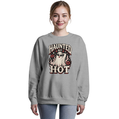 Haunted But Hot Ghost Halloween Crewneck Sweatshirt